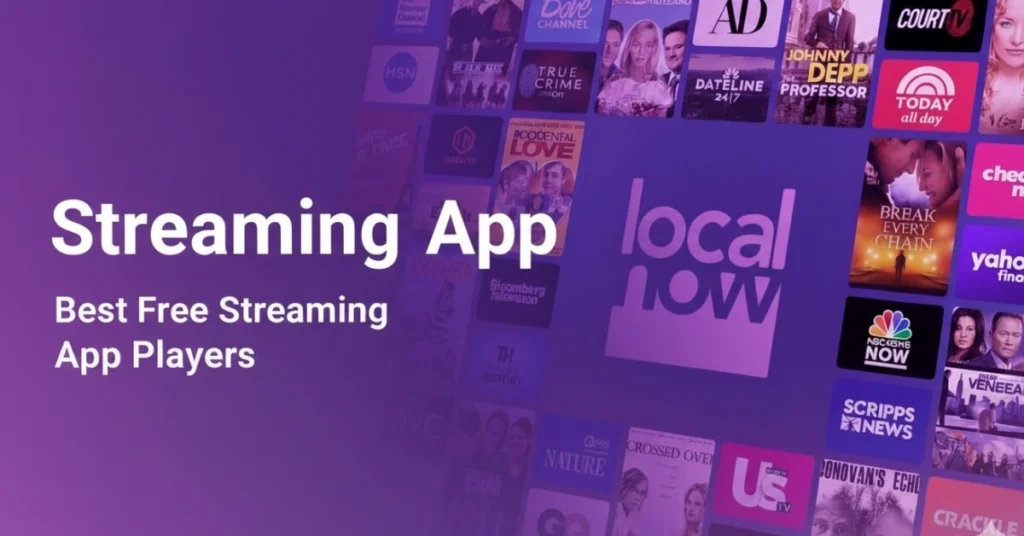 Best Free Streaming App Players